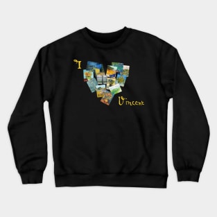 I Love Vincent Van Gogh Paintings Collage Heart Crewneck Sweatshirt